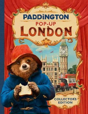 Paddington Pop-Up London: Movie tie-in: Collector'S Edition