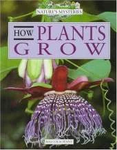 Nature's Mysteries: How Plants Grow