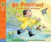 Be Positive! (Being the Best Me)