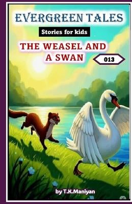 Evergreen Tales: The Weasel and a Swan