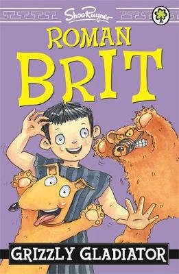 Roman Brit: Grizzly Gladiator: Book 1