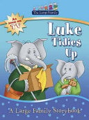 The Large Family: Luke Tidies Up