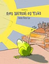 Five Meters of Time/Fimm Alen Far: Bilingual English-Nynorn/Norn Picture Book (Dual Language/Parallel Text)