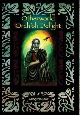 Otherworld: Orcish Delight