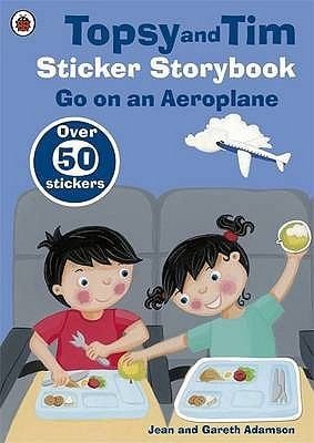 Topsy and Tim Sticker Storybook: Go on an Aeroplane