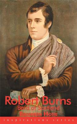 Robert Burns: Bard of Scotland