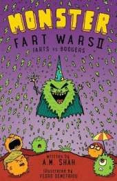 Monster Fart Wars: Farts vs. Boogers: Book 2