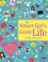 The Smart Girl's Guide to Life
