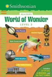 Smithsonian Readers: World of Wonder Level 3