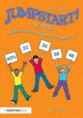 Jumpstart! Maths: Maths activities and games for ages 5-14