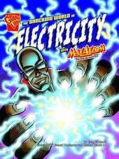 The Shocking World of Electricity