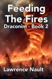 Feeding The Fires