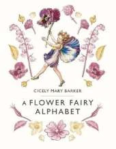A Flower Fairy Alphabet
