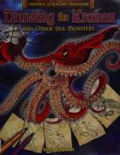 Drawing the Kraken and Other Sea Monsters