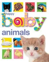 Happy Baby Animals: Happy Baby