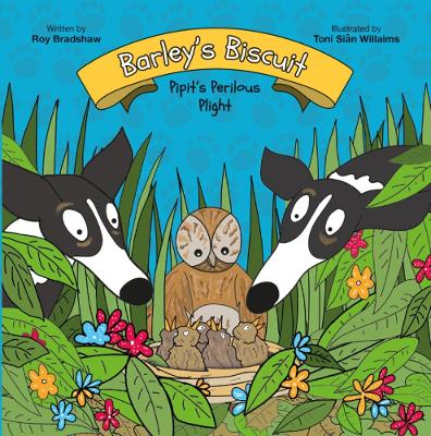 Barley's Biscuit: Pipit's Perilous Plight