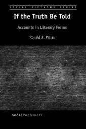 If the Truth Be Told: Accounts in Literary Forms