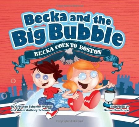 Becka and the Big Bubble - Becka Goes to Boston