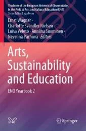 Arts, Sustainability and Education: ENO Yearbook 2