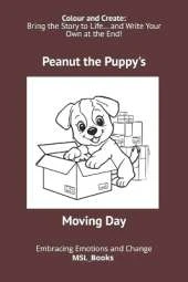 Peanut the Puppy's Moving Day: Embracing Emotions and Change
