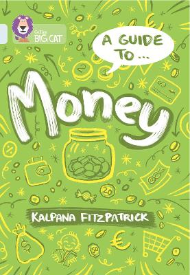 A Guide to: Money: Band 17/Diamond