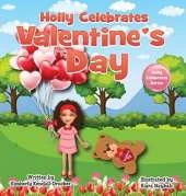 Holly Celebrates Valentine's Day
