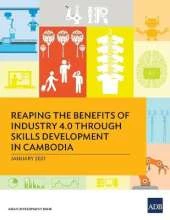 Reaping the Benefits of Industry 4.0 through Skills Development in Cambodia