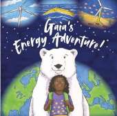Gaia's Energy Adventure!