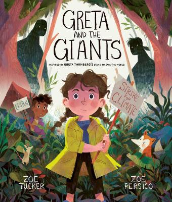 Greta and the Giants: inspired by Greta Thunberg's stand to save the world