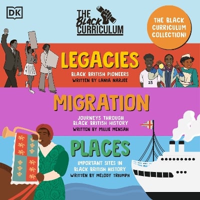 The Black Curriculum Collection (Migration, Legacies, Places)
