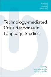Technology-Mediated Crisis Response in Language Studies