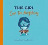 This Girl Can Do Anything