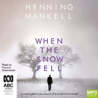 When the Snow Fell