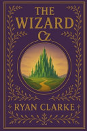 The Wizard: Tales From The Land Of Oz