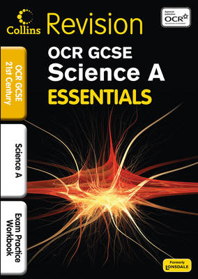 OCR 21st Century Science A: Exam Practice Workbook