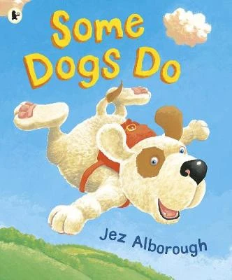 Some Dogs Do