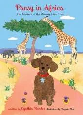 Pansy in Africa: The Mystery of the Missing Lion Cub