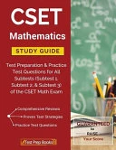 Cset Mathematics Study Guide: Test Preparation & Practice Test Questions for All Subtests (Subtest 1, Subtest 2, & Subtest 3) of the Cset Math Exam