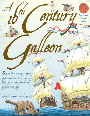A 16th Century Galleon