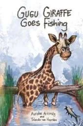 Gugu Giraffe: Goes Fishing