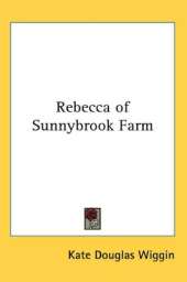Rebecca of Sunnybrook Farm