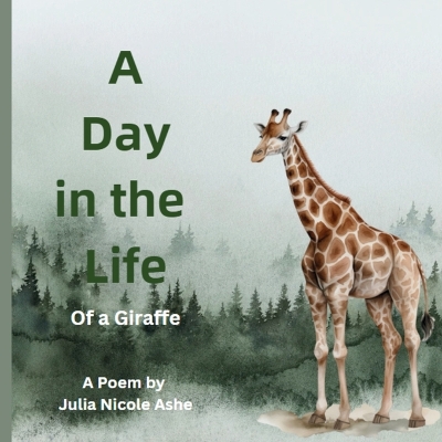 A Day in the Life: of a Giraffe