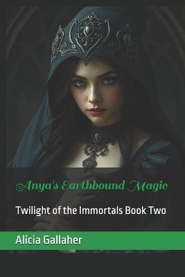 Anya's Earthbound Magic