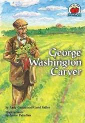 George Washington Carver: On My Own Biography