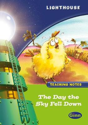 Lighthouse Year 1 Green The Day the Sky Fell in Teachers Notes