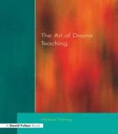 Art Of Drama Teaching, The
