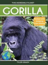 Gorilla: Fascinating Animal Facts for Kids