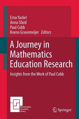 A Journey in Mathematics Education Research: Insights from the Work of Paul Cobb