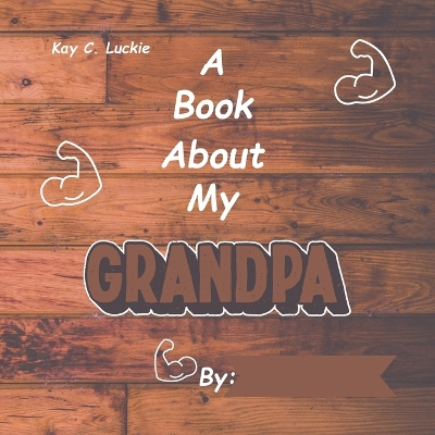 A Book About My Grandpa