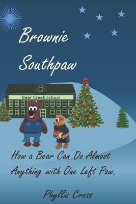 Brownie Southpaw: How A Bear Can Do Almost Anything With One Left Paw